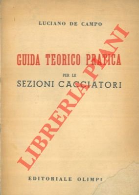 Guida teorico pratica per le sezioni cacciatori.
