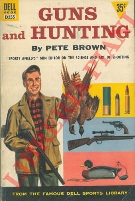 Guns and hunting.