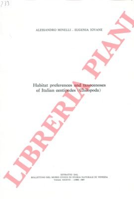 Habitat preferences and taxocenoses of Italian centipedes (Chilopoda) .