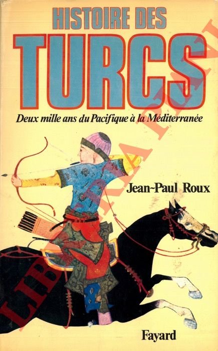 Histoire des Turcs. Deux mille ans du Pacifique à la … | Immagine Gallery 3