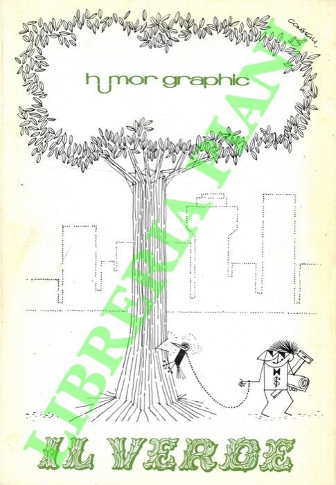 Humor graphic. Il verde. La macchina. La salute la medicina. …