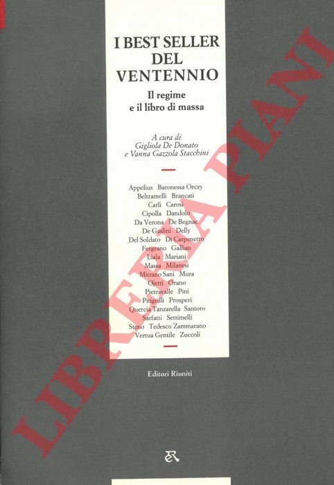 I best seller del ventennio. Il regime e il libro …