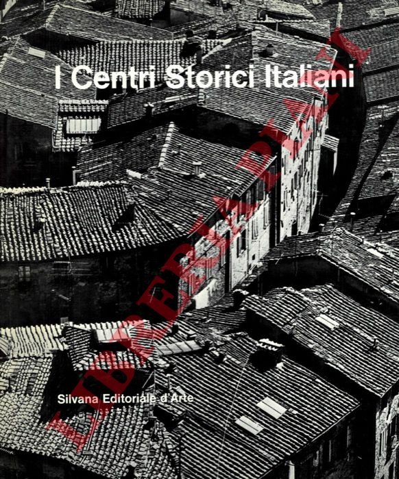 I Centri Storici Italiani.