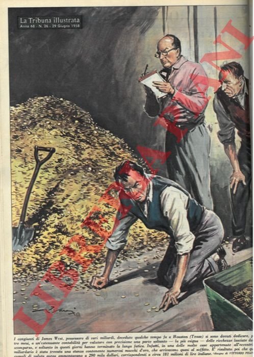 I congiunti di James West, possessore di vari miliardi, deceduto …