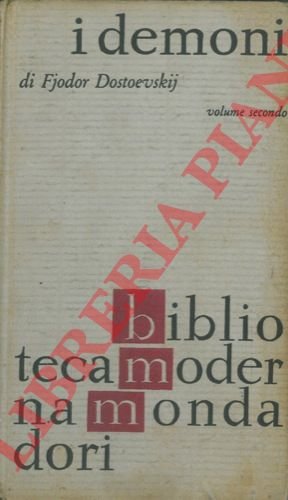 I demoni. Volume secondo.
