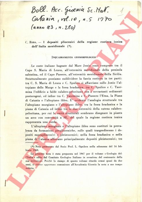 I depositi pliocenici della regione costiera jonica dell'Italia meridionale.