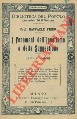 I fenomeni dell'ipnotismo e della suggestione. (Fatti e ipotesi). | Immagine Gallery 2