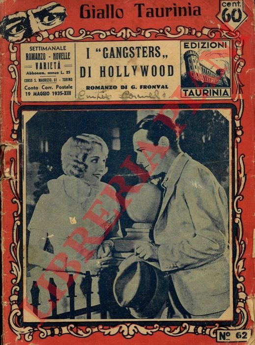 I "gangsters" di Hollywood.