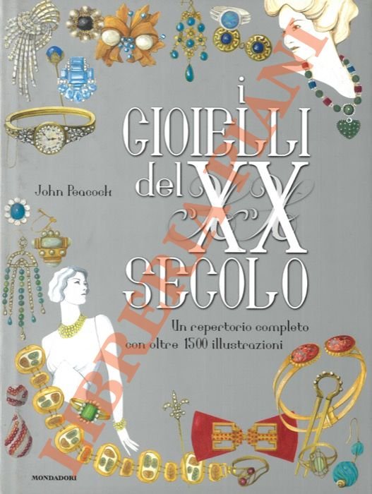 I gioielli del XX secolo.