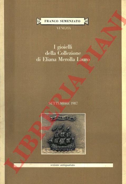I gioielli della Collezione di Eliana Merolla Lauro.