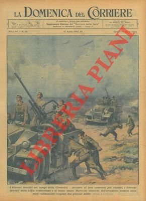 I giovani fascisti sui campi della Cirenaica.