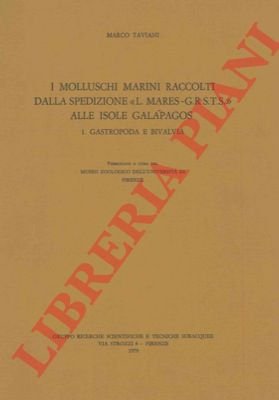 I molluschi marini raccolti dalla spedizione "L.Mares - G.R.S.T.S." alle …