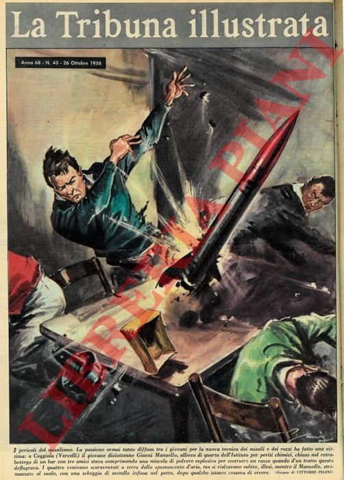 I pericoli del missilismo. La passione ormai tanto diffusa tra …