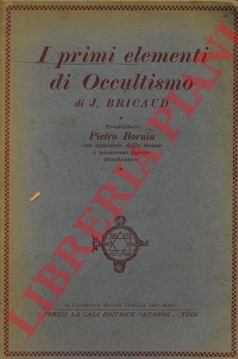 I primi elementi di occultismo.