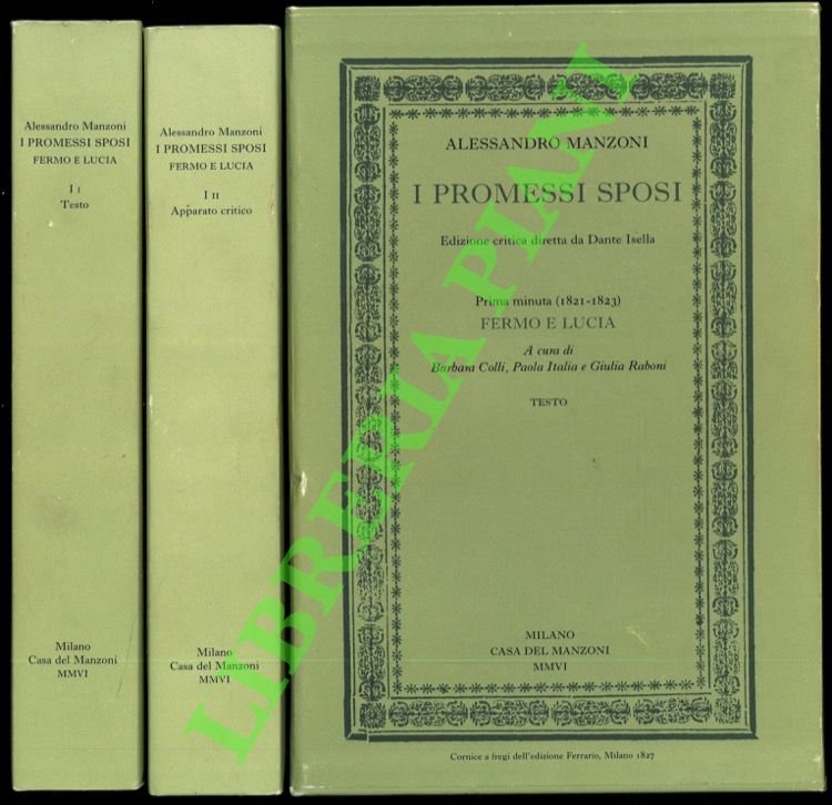 I promessi sposi. Prima minuta (1821-1823). Fermo e Lucia. Testo. Apparato critico.