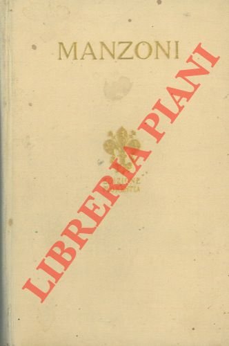 I promessi sposi. Storia milanese del secolo XVII.