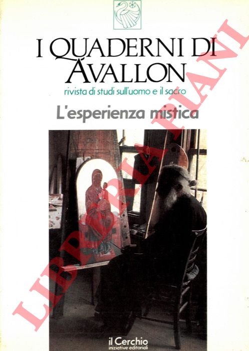 I Quaderni di Avallon. L'esperienza mistica.
