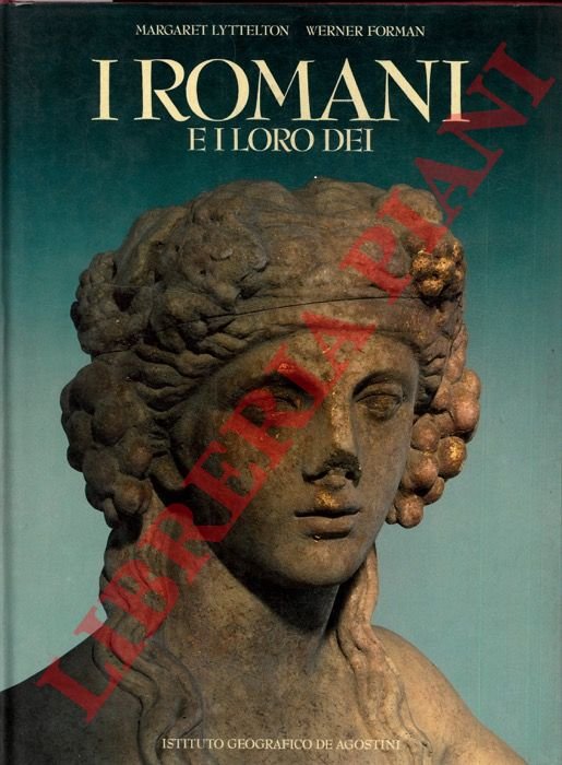 I Romani e i loro Dei.