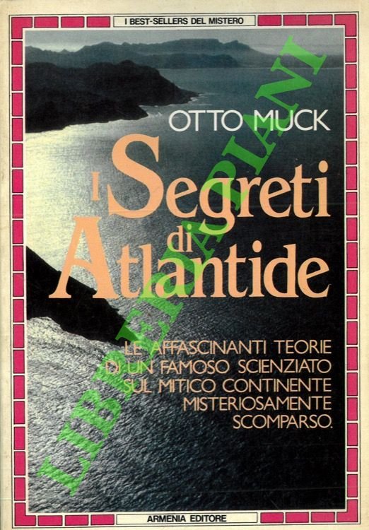 I segreti di Atlantide.