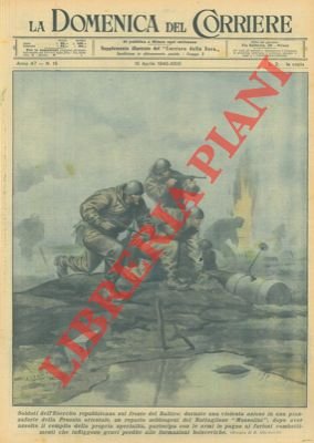 I Soldati dell'Esercito Repubblicano sul fronte del Baltico.