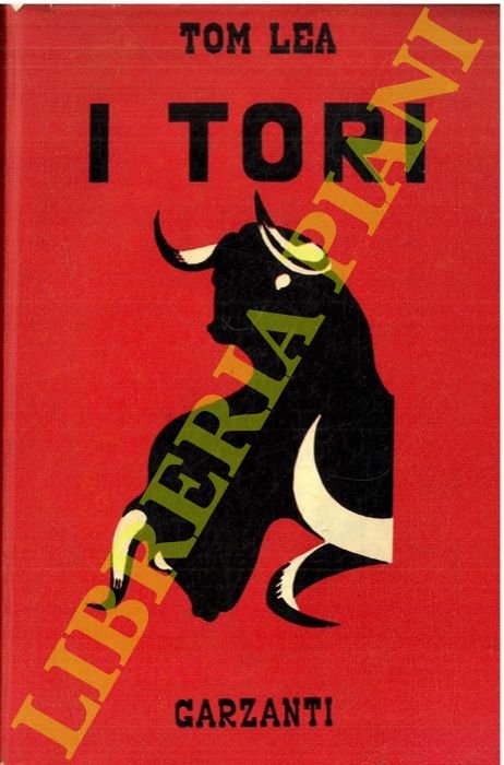 I tori. Romanzo.