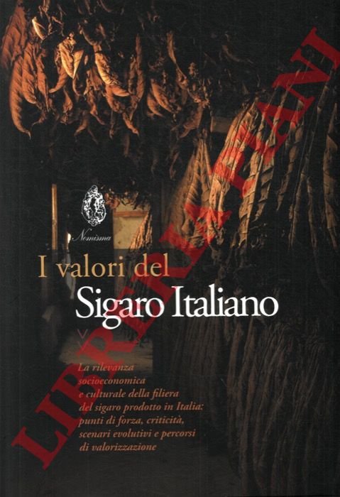 I valori del Sigaro Italiano. La rilevanza socioeconomica e culturale … | Immagine Gallery 3