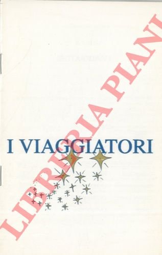 I viaggiatori.