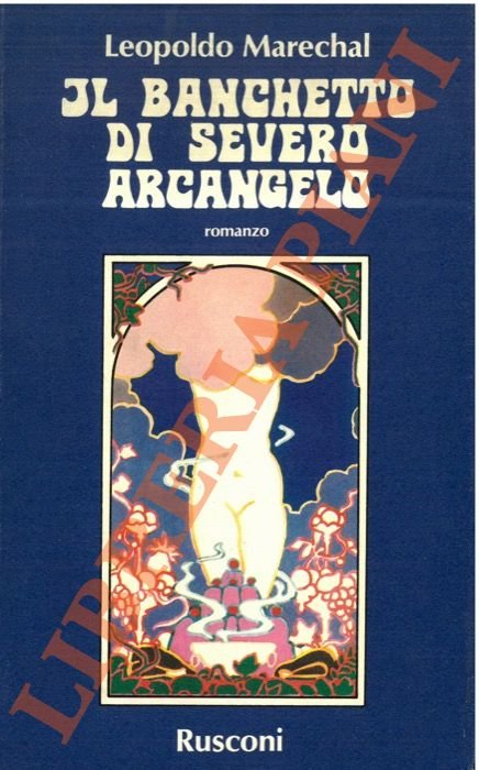 Il banchetto di Severo Arcangelo.
