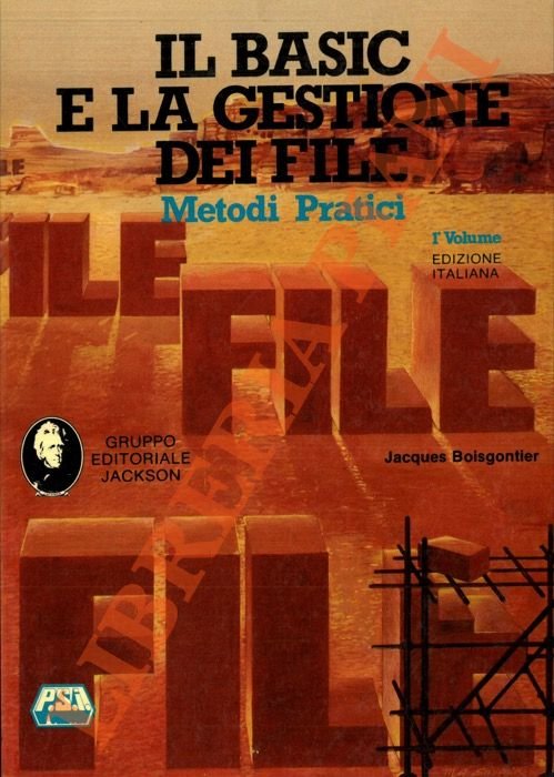 Il Basic e la gestione dei file. 1° volume. Metodi … | Immagine Gallery 2