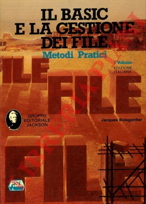 Il Basic e la gestione dei file. 1° volume. Metodi … | Immagine Gallery 3