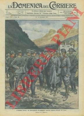 Il bottino vivente: un interrogatorio di prigionieri austriaci appena catturati …