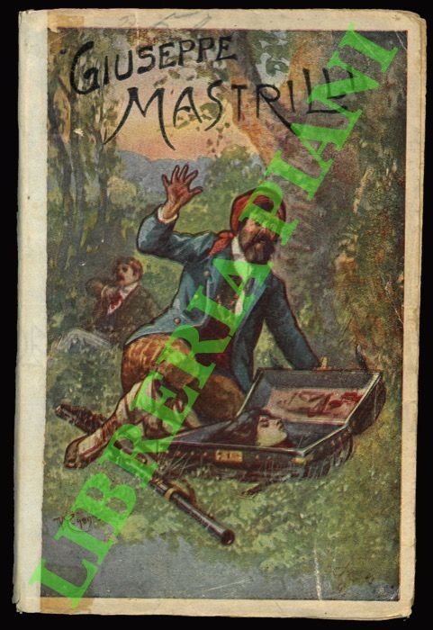 Il brigante Giuseppe Mastrilli.