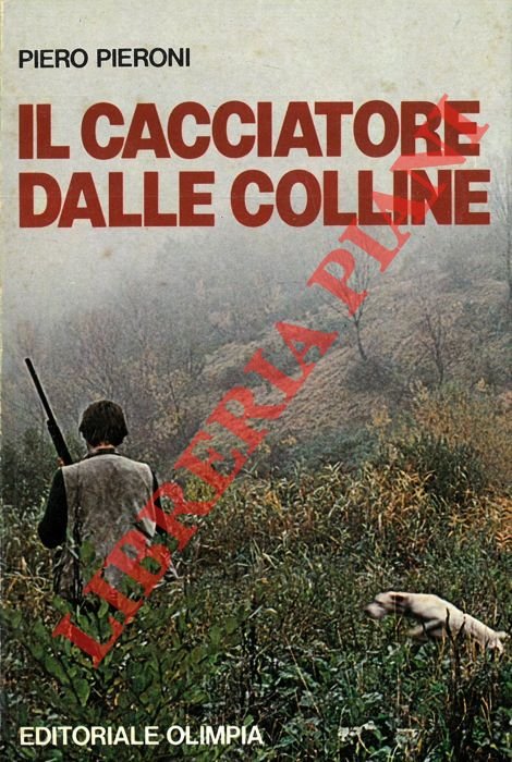 Il cacciatore dalle colline.