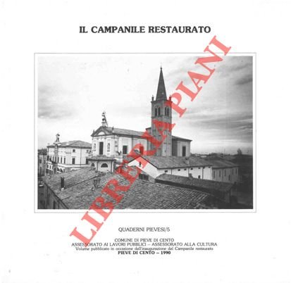 Il Campanile Restaurato.