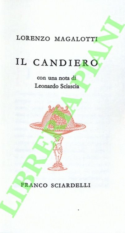 Il candiero. Con una nota di Leonardo Sciascia.