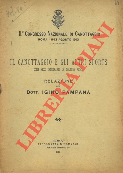 Il canottaggio e gli altri sports come mezzi integranti la …