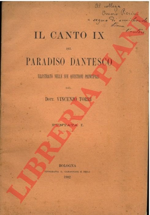 Il canto IX del Paradiso dantesco. Illustrato nelle sue questioni …
