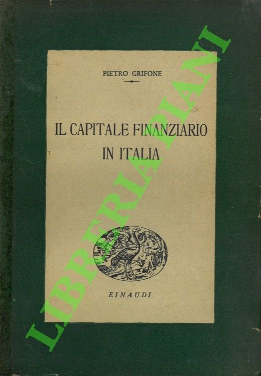 Il capitale finanziario in Italia.