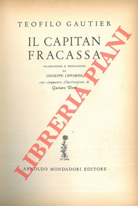 Il capitan Fracassa.
