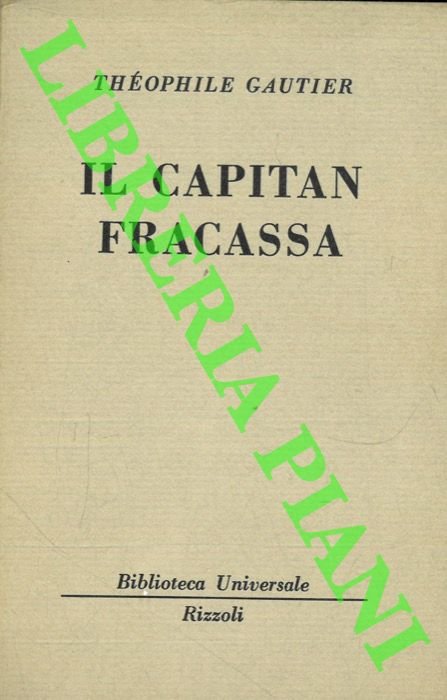 Il Capitan Fracassa.