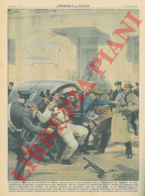 Il capitano Perrone dei carabinieri di Milano, fingendo di appartenere …