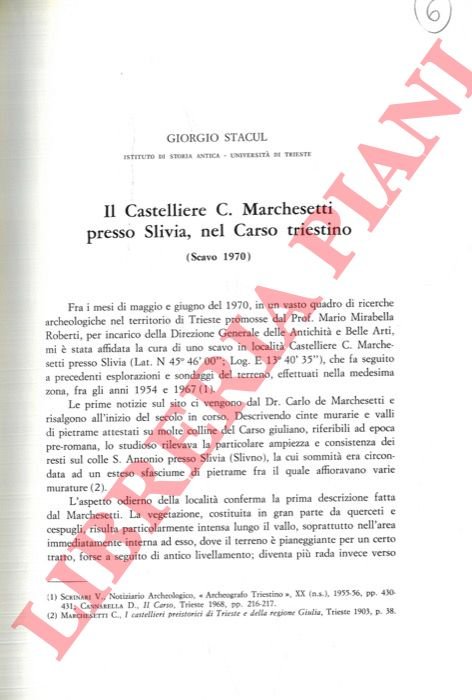 Il Castelliere C. Marchesetti presso Slivia, nel Carso triestino.