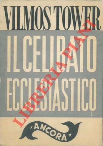 Il celibato sacerdotale.