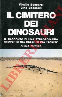 Il cimitero dei dinosauri.