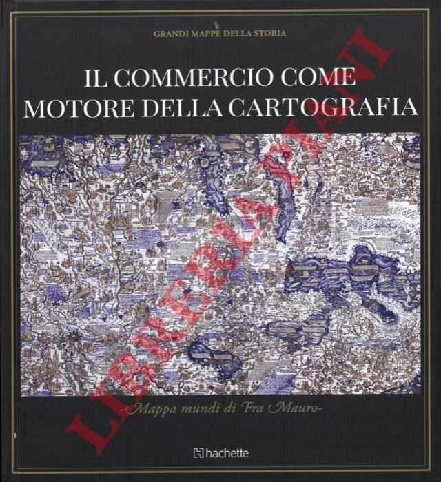 Il commercio come motore della cartografia. Mappa mundi di Fra …