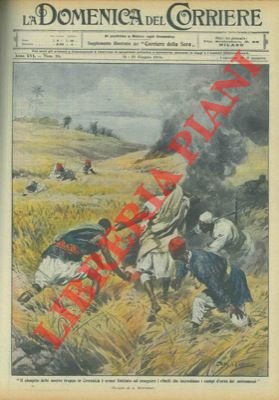 Il compito delle nostre truppe in Cirenaica é ormai limitato …