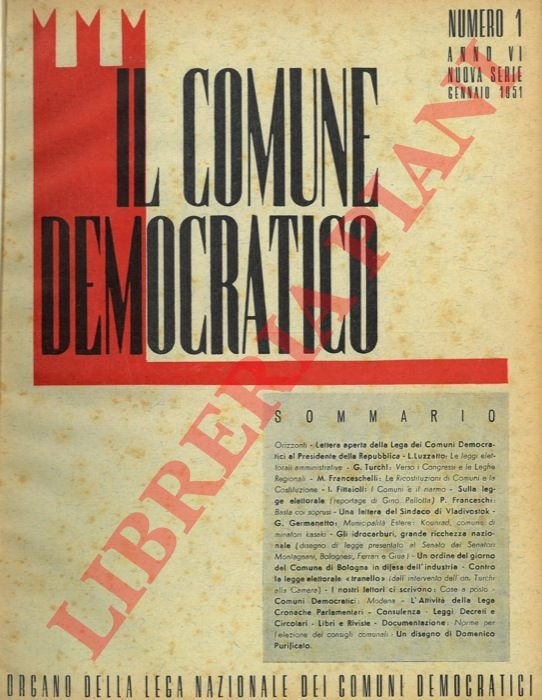 Il Comune Democratico. Organo della Lega dei Comuni Democratici.