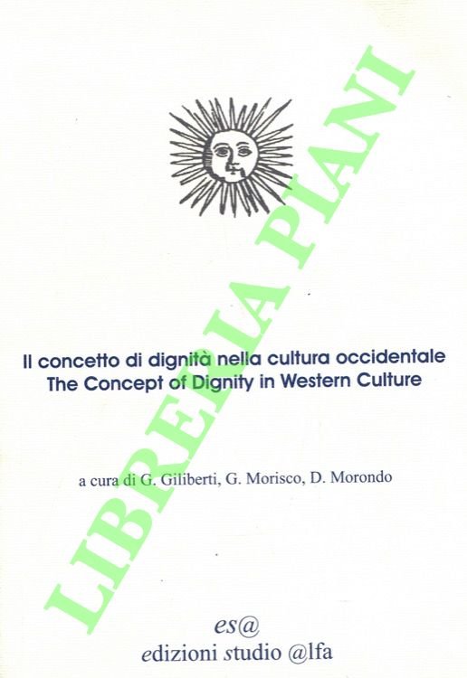 Il concetto di dignità nella cultura occidentale. The Concept of …
