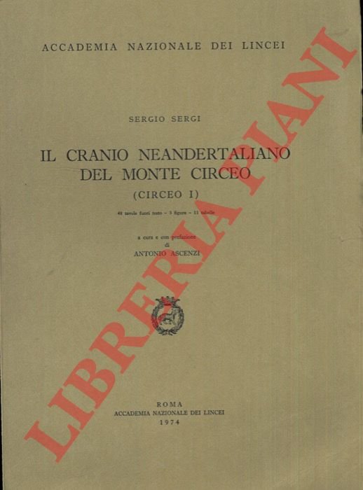 Il cranio Neandertaliano del Monte Circeo (Circeo I). A cura …