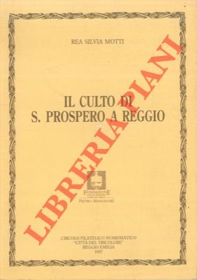 Il culto di S.Prospero a Reggio.